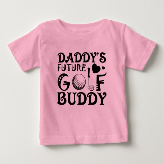 クールDaddy future golf buddy word art Baby girl ベビーTシャツ (正面)
