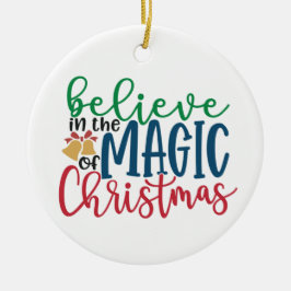 ク信じリスマス·セラミック·魔法のオーナメント セラミックオーナメント