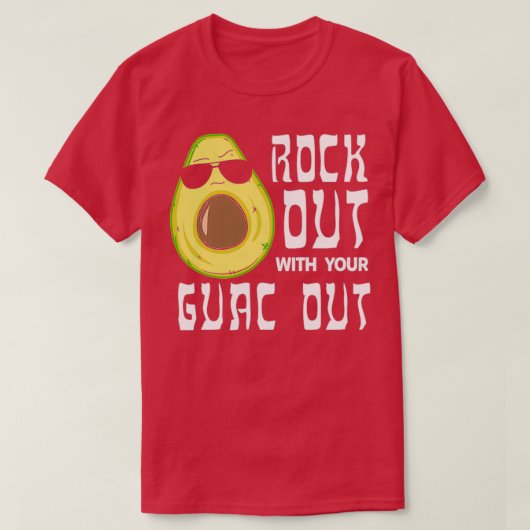 グアカモールアボカドdをグアックで締め出す tシャツ (デザイン正面)