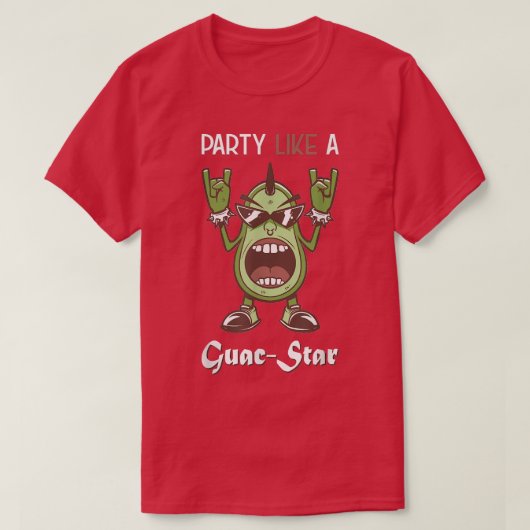 グアックスターアボカドロックのようなパーティー Tシャツ (デザイン正面)