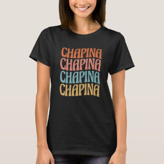 グアテマラヒスパニックスペインのラテンアメリカ系女性チャピナ3 Tシャツ