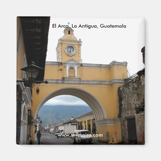 グアテマラ，ラアンティグア，エルアルコ マグネット (正面)