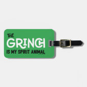 グインチは私のスピリットアニマル引用文 ラゲッジタグ (正面横)