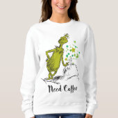 グインチ |コーヒおもしろいーが必要 スウェットシャツ (正面)