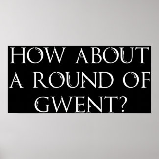 グウェント・ウィッチャー3ワイルド狩りgのラウンドは？ ポスター