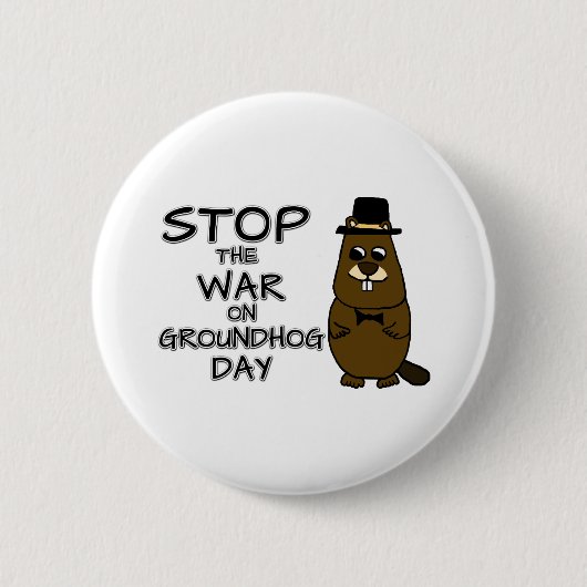 グストップローンドホッグの日の戦争 缶バッジ (正面)