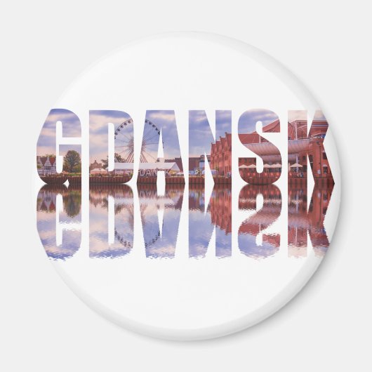 グダンスク文字と旧市街の景色と反射 マグネット (正面)