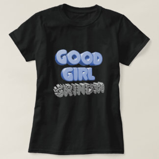 グッドガールグリジン3D Tシャツ