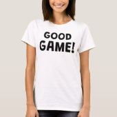 グッドゲーム！|大胆なゲーマー勝利タイポグラフィTシャツ Tシャツ (正面)