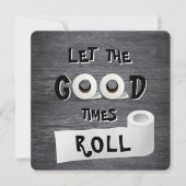 グッドタイムズトイレ紙パーティー 招待状 (正面)