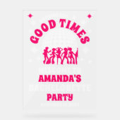 グッドタイムズ バチェロレッテパーティー ウェルカム フロステッド アクリルサイン (正面)