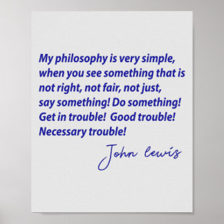 グッドトラブルジョンルイス引用文 ポスター