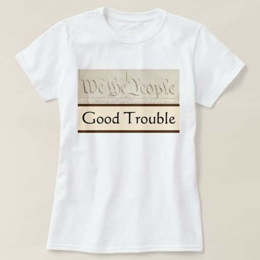 グッドトラブル 民主主義は行動である ジョン・ルイス Tシャツ (デザイン正面)