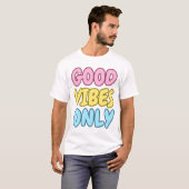グッドバイブスオンリーTシャツ Tシャツ (正面フル)