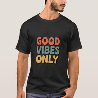 グッドバイブス・オンリー ミニマリスト・レトロ・タイポグラフィーTシャツ Tシャツ