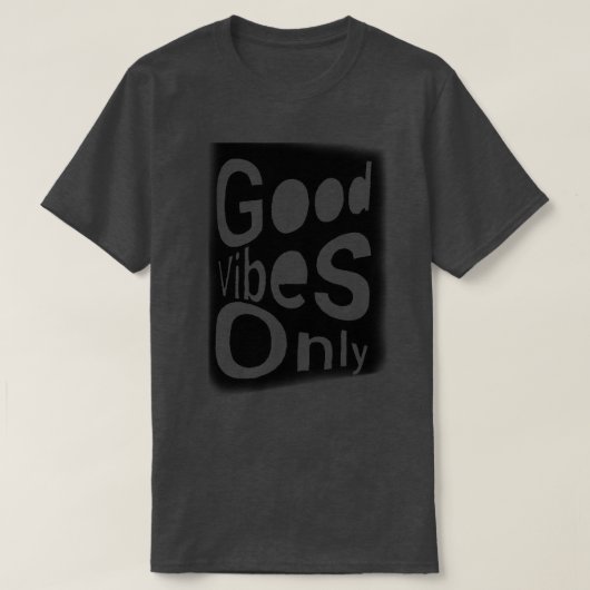 グッドバイブス・オンリーTシャツ Tシャツ (デザイン正面)