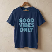 グッドバイブス・オンリーTシャツ Tシャツ