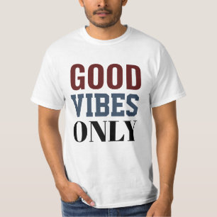 グッドバイブス・オンリーTシャツ Tシャツ