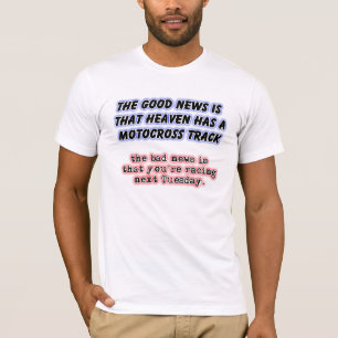 グッドバッドニュースヘブンダートバイクモトクロスTシャツ Tシャツ