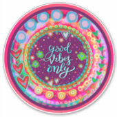 グッドビーブズオンリーおもしろいカラフルトレンディーインスピレーション シール (正面)