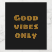 グッドビーブズオンリーゴールデングリッター文字モダンブラック ワインラベル (シングルラベル)