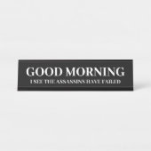 グッドモーニングおもしろいの暗殺者が失敗 デスクネームプレート (正面)