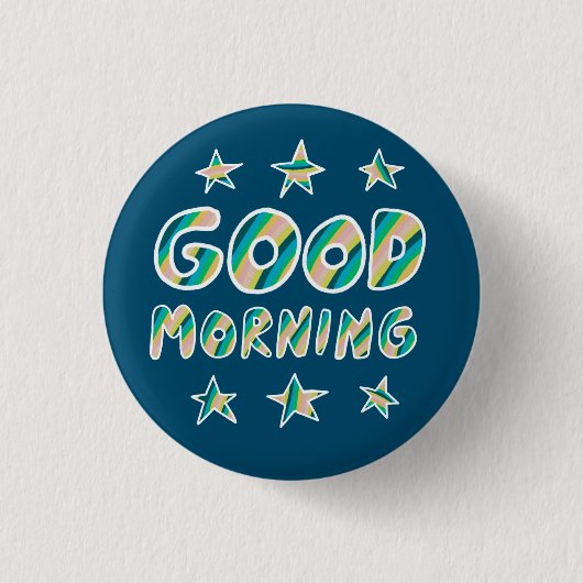 グッドモーニングカラフルおもしろいカッコいい手書き 缶バッジ (正面)