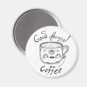 グッドモーニングコーヒー2マグネット マグネット (正面/裏面)