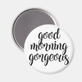 グッドモーニングゴージャス マグネット (正面/裏面)