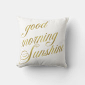 グッドモーニングサンシャインフェイク引用文ゴールドフォイル引用文 クッション (正面)