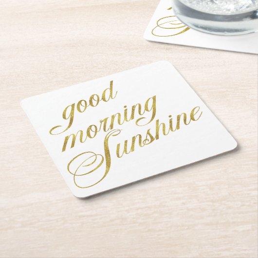 グッドモーニングサンシャインフェイク引用文ゴールドフォイル引用文 スクエアペーパーコースター (アングル)