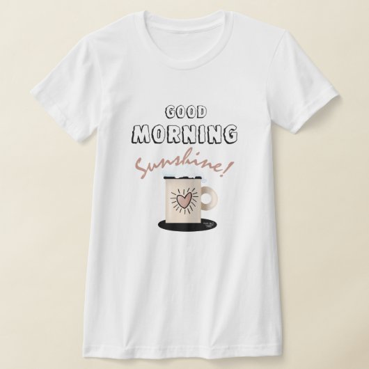 グッドモーニングサンシャイン Tシャツ (レイダウン)