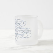 グッドモーニングハンサムかわいいボーイフレンド愛引用文 フロストグラスマグカップ (正面右)