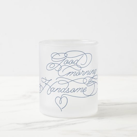 グッドモーニングハンサムかわいいボーイフレンド愛引用文 フロストグラスマグカップ (中央)