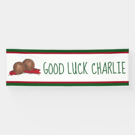 グッドラックミートボールマリナーラデザイン 横断幕