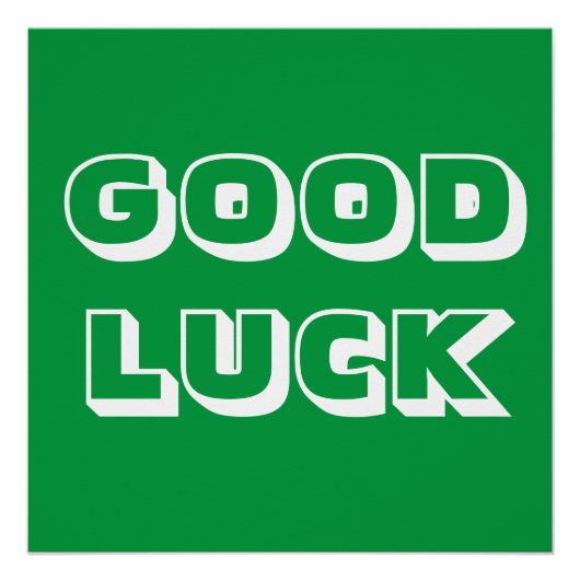 グッドラック、緑の白 ポスター (正面)