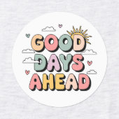 グッド日アヘッド – かわいいレトロ前向き引用文 ラベル (デザイン2)