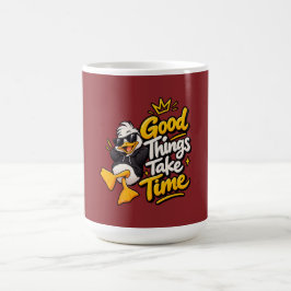 グッド・シングス・テイク・タイム 面白い クール アヒル Tシャツ デザイン コーヒーマグカップ