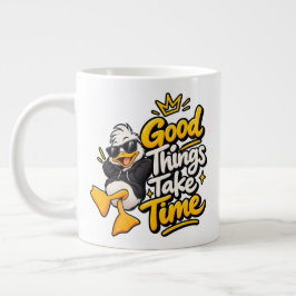 グッド・シングズ・テイク・タイム 楽しい かっこいい アヒル Tシャツ デザイン ジャンボコーヒーマグカップ
