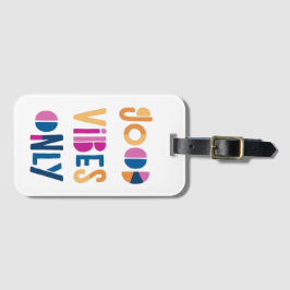 グッド・ビブやる気を起こさせる・オカラフルンリモダンー ラゲッジタグ