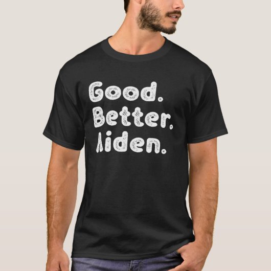 グッド・ベター・エイデン Tシャツ (正面)