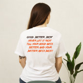グッド ベター ベスト 諦めない (両面) Tシャツ