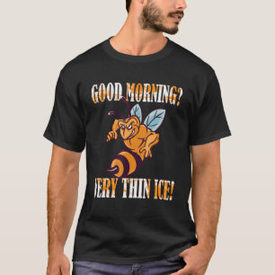 グテンモルゲン非常に薄い氷モルゲンマフェル蜂ビーク Tシャツ