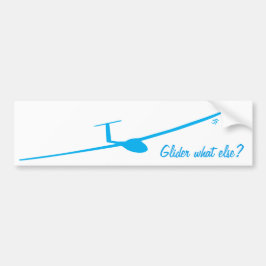 グライダー-他に何か。 バンパーステッカー