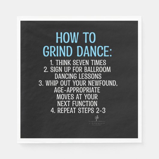 グラインド踊りチュートリアル – NOT! スタンダードランチョンナプキン (正面)