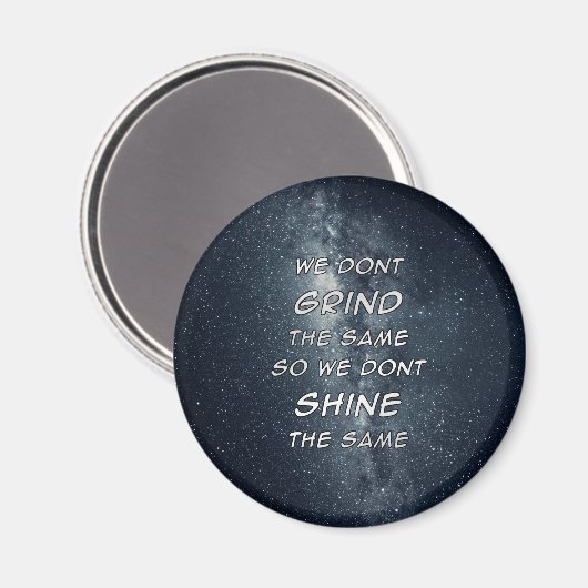 グラインド&シャインスターズやる気を起こさせるインスピレーション マグネット (正面/裏面)