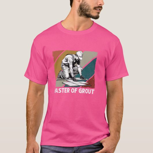 グラウトタイル職人の床職人 Tシャツ (正面)