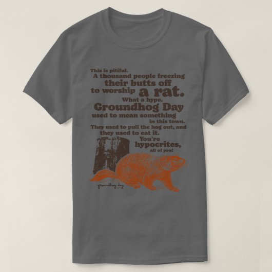 グラウンドホッグの日礼拝ラット引用文 Tシャツ (デザイン正面)