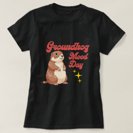 グラウンドホッグデイ Tシャツ - グラウンドホッグの気分