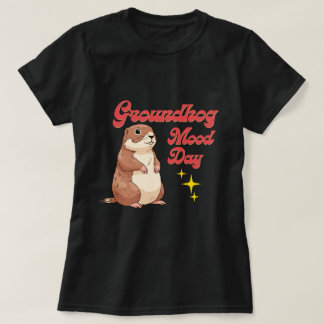 グラウンドホッグデイ Tシャツ - グラウンドホッグの気分